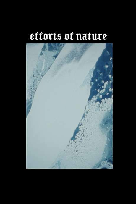 Efforts of Nature